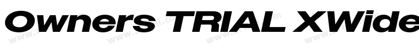 Owners TRIAL XWide字体转换